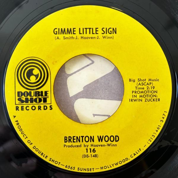 Brenton Wood - Gimme Little Sign
