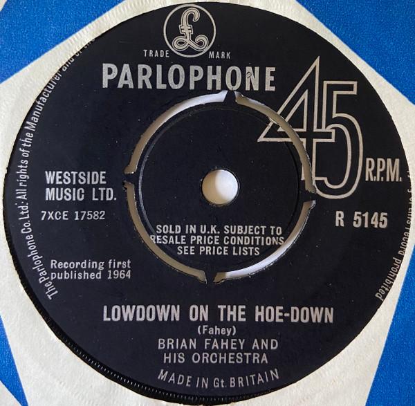 Brian Fahey And His Orchestra - Lowdown On The Hoe-Down/A Message From Thudsville