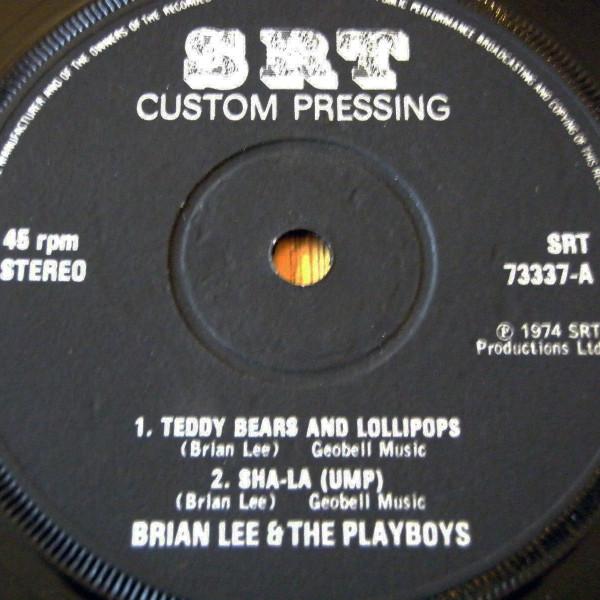 Brian Lee & The Playboys - Teddy Bears And Lollipops