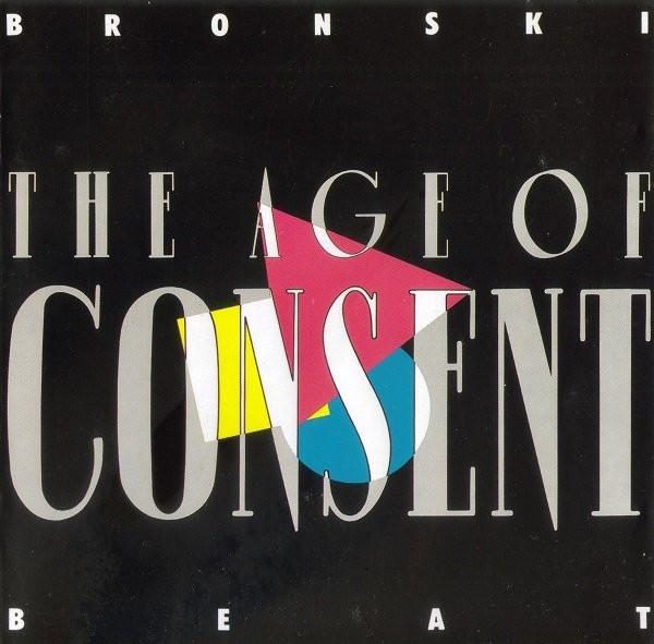 Bronski Beat - The Age Of Consent