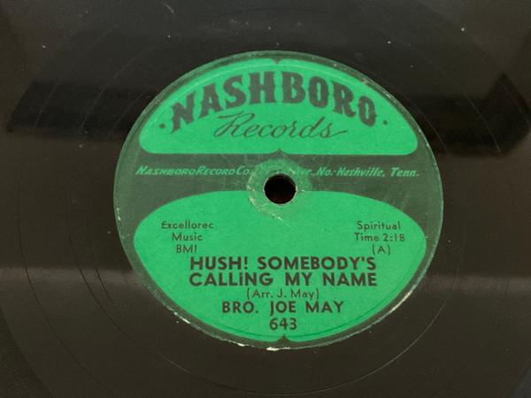 Brother Joe May - I Heard Angels Singing / Hush! Somebody's Called My Name 