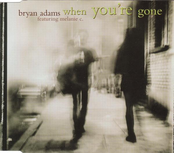 Bryan Adams, Melanie C - When You're Gone
