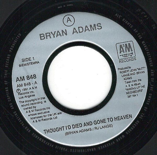 Bryan Adams - Thought I'd Died And Gone To Heaven