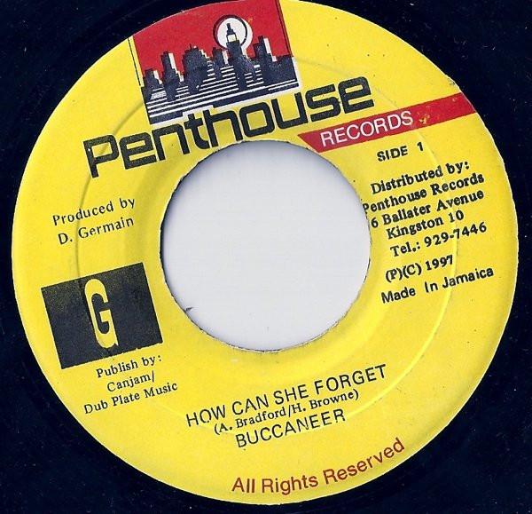 Buccaneer - How Can She Forget