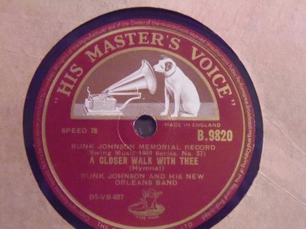 Bunk Johnson And His New Orleans Band - A Closer Walk With Thee / High Society