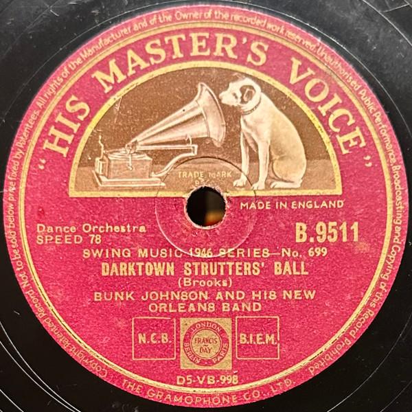 Bunk Johnson And His New Orleans Band - Darktown Strutters' Ball / When The Saints Go Marching In
