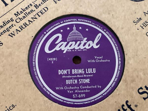 Butch Stone - Pay The Man The Money / Don’t Bring Lulu 