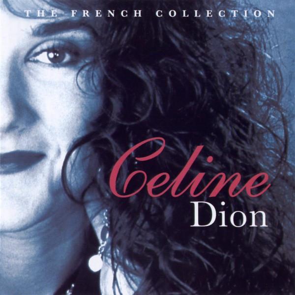 Céline Dion - The French Collection
