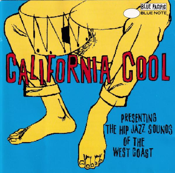  - California Cool