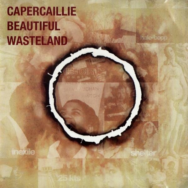 Capercaillie - Beautiful Wasteland