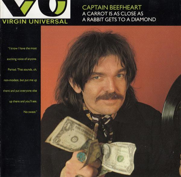 Captain Beefheart - A Carrot Is As Close As A Rabbit Gets To A Diamond