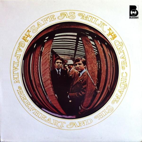 Captain Beefheart, The Magic Band - Safe As Milk