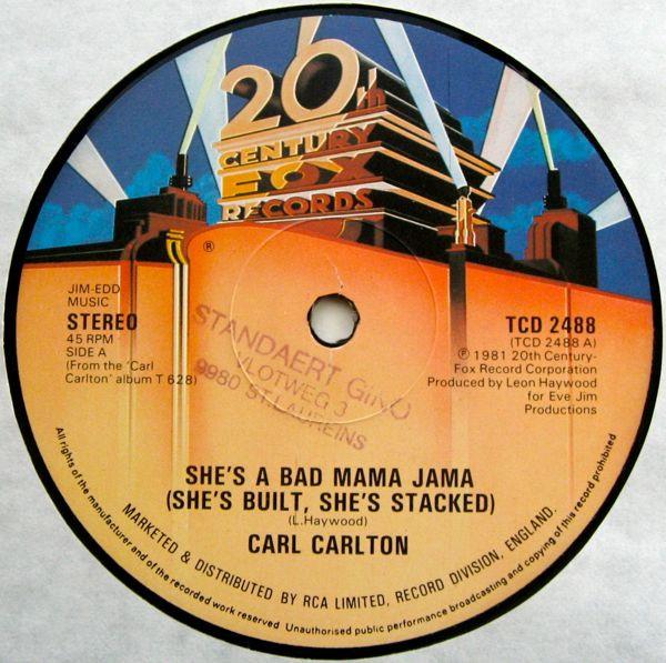 Carl Carlton - She's A Bad Mama Jama (She's Built, She's Stacked)