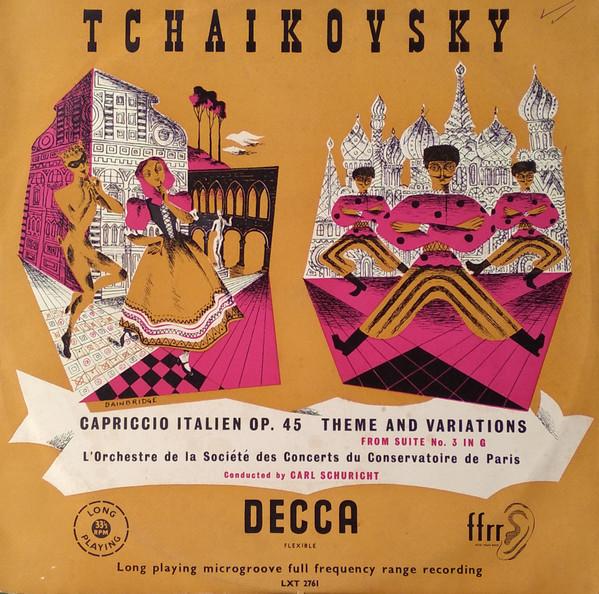 Carl Schuricht, Orchestre De La Société Des Concerts Du Conservatoire - Tchaikovsky: Capriccio Italien/Suite No. 3