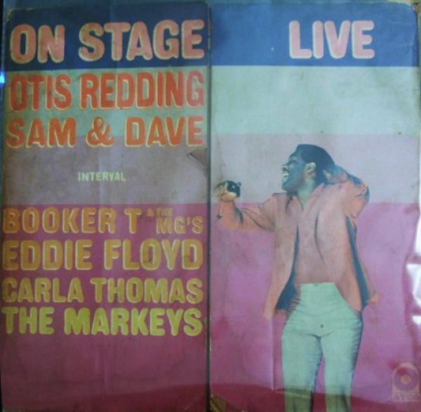 Carla Thomas, Sam & Dave, Booker T & The MG's, Otis Redding, The Mar-Keys, Eddie Floyd - On Stage Live