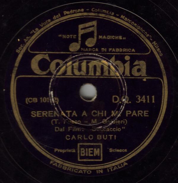 Carlo Buti - Serenata A Chi Mi Pare / Villa Paradiso