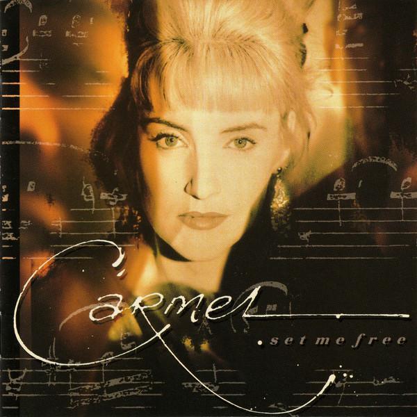 Carmel (2) - Set Me Free