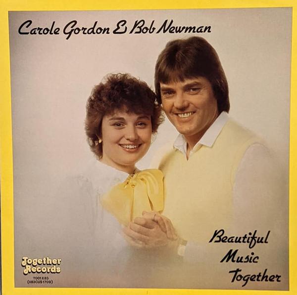 Carole Gordon, Bob Newman (5) - Beautiful Music Together