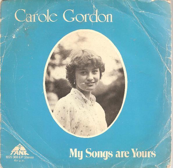 Carole Gordon - My Songs Are Yours