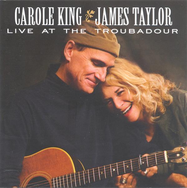Carole King, James Taylor (2) - Live At The Troubadour