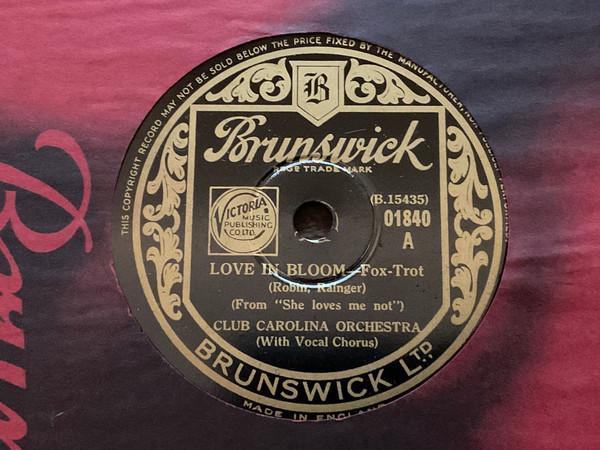 Carolina Club Orchestra - Love In Bloom / Straight From The Shoulder 