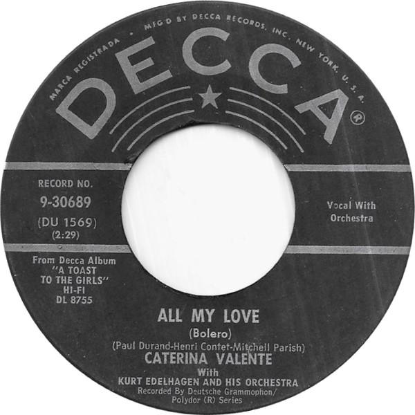 Caterina Valente - All My Love / Kiss Of Fire
