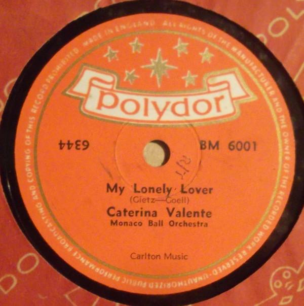 Caterina Valente - My Lonely Lover / This Must Be Wrong