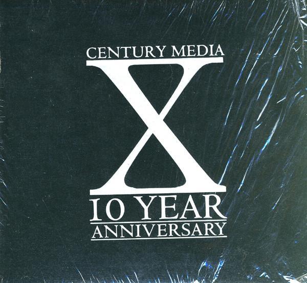  - Century Media X 10 Year Anniversary
