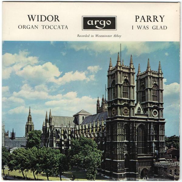 Charles-Marie Widor, Charles Hubert Hastings Parry - Organ Toccata / I Was Glad