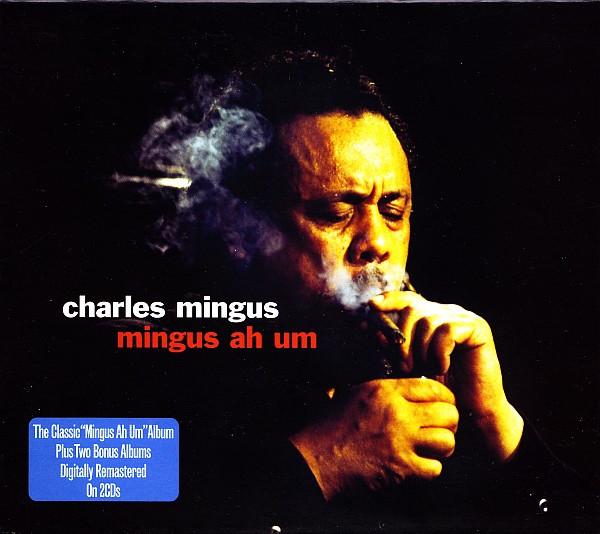 Charles Mingus - Mingus Ah Um