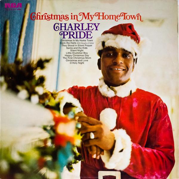 Charley Pride - Christmas In My Home Town