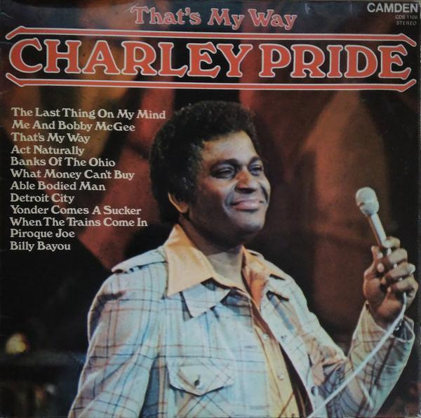 Charley Pride - That's My Way