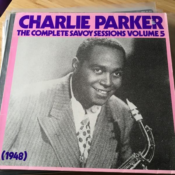 Charlie Parker - The Complete Savoy Sessions Vol 5 1948