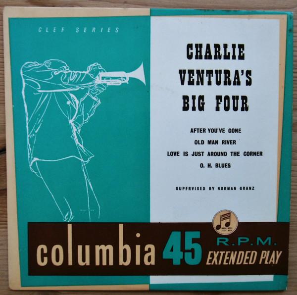 Charlie Ventura - Charlie Ventura's Big Four