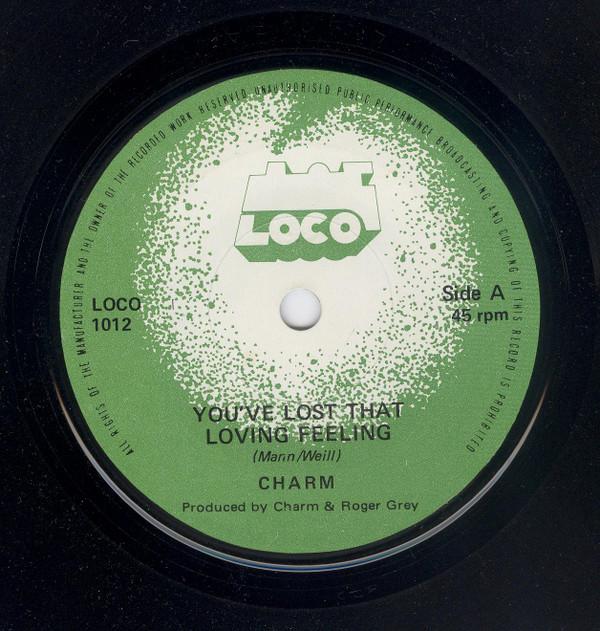 Charm (22) - You've Lost That Loving Feeling