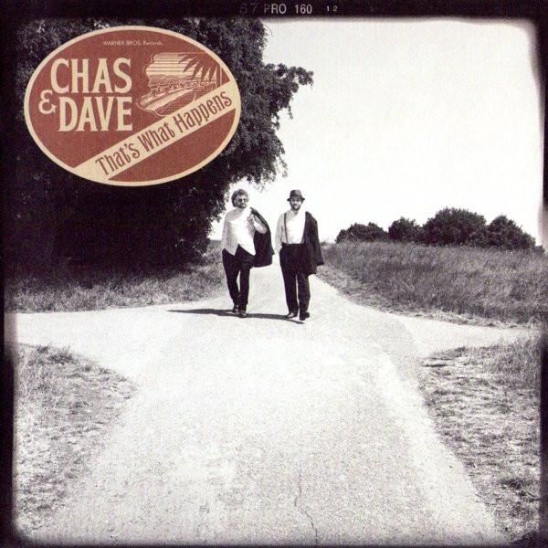 Chas And Dave - That's What Happens