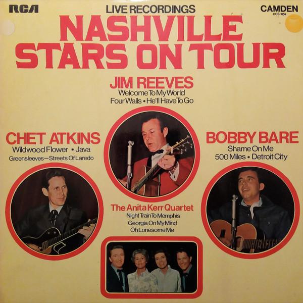 Chet Atkins, Jim Reeves, The Anita Kerr Singers, Bobby Bare - Nashville Stars On Tour (Live Recordings)