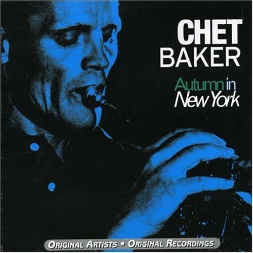 Chet Baker - Autumn In New York