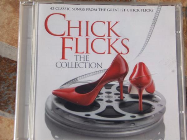  - Chick Flicks The Collection (43 Classic Songs From The Greatest Chick Flicks)