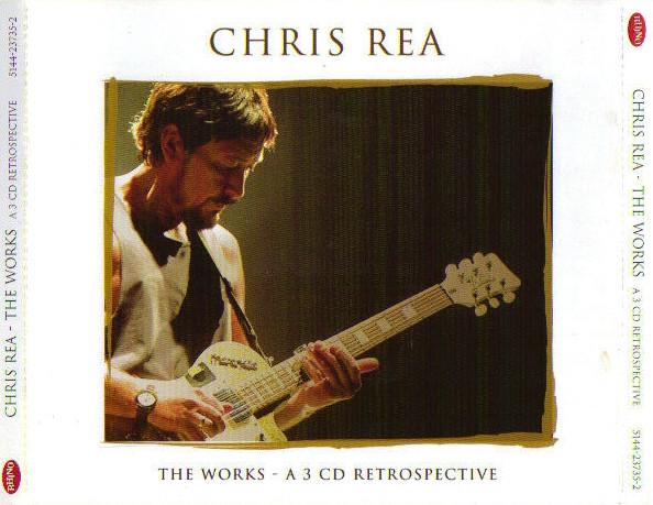 Chris Rea - The Works (A 3 CD Retrospective)