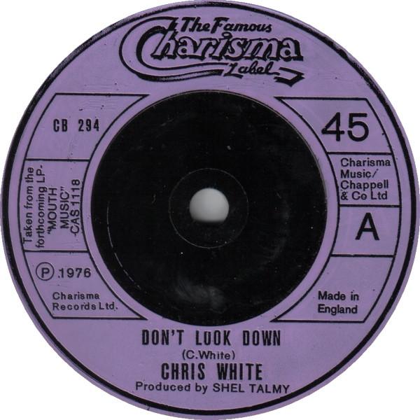 Chris White (4) - Don't Look Down