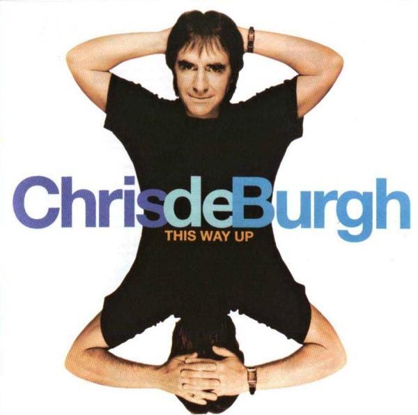 Chris de Burgh - This Way Up