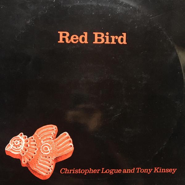Christopher Logue, Tony Kinsey - Red Bird