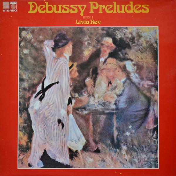 Claude Debussy, Livia Rev - Preludes, Book I