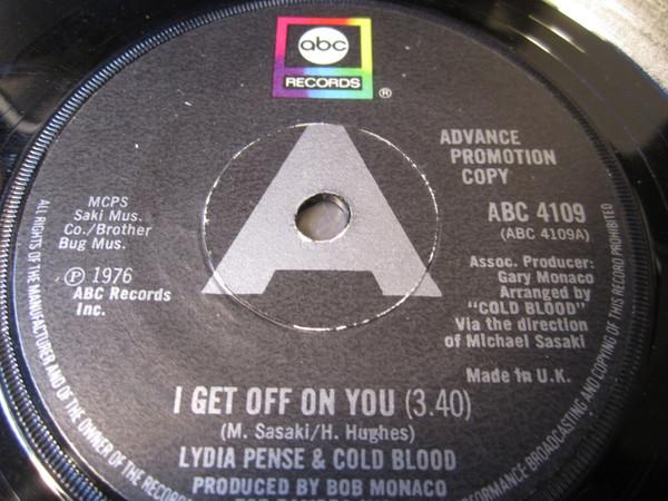 Cold Blood - I Get Off On You / We Came Down Here/Cold Blood Smoking