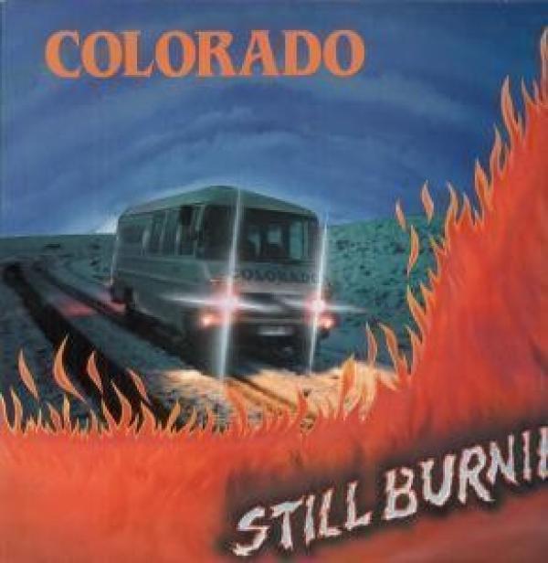 Colorado (5) - Still Burnin'