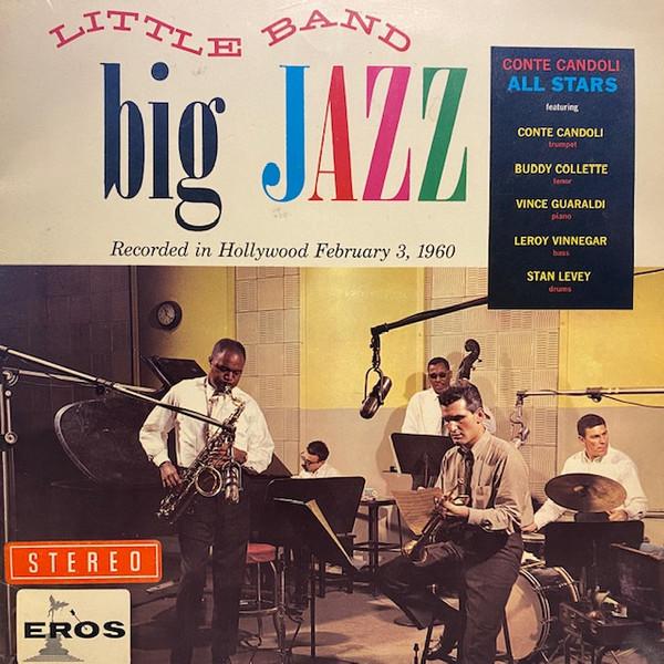 Conte Candoli All Stars - Little Band - Big Jazz