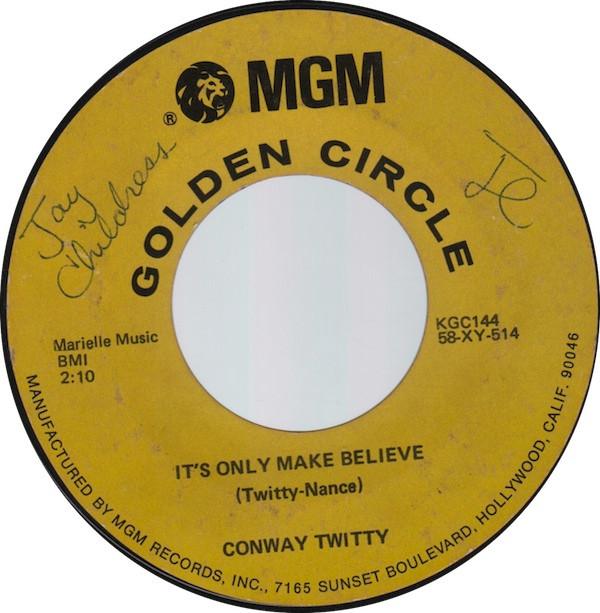 Conway Twitty - It's Only Make Believe / Lonely Blue Boy