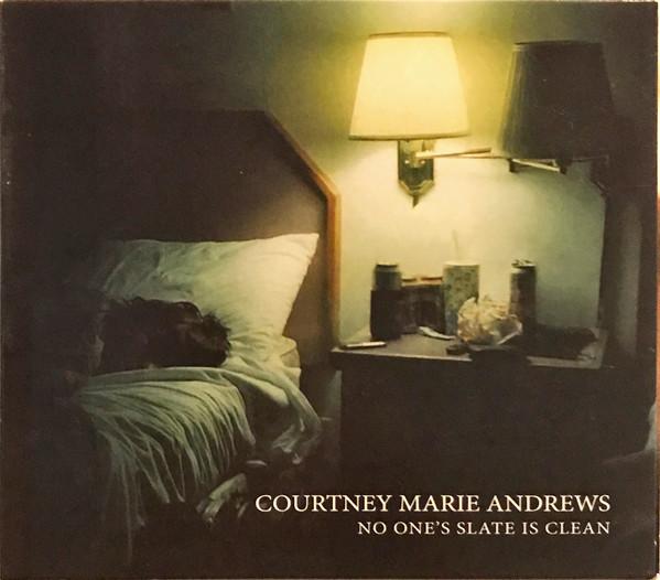 Courtney Marie Andrews - No One's Slate Is Clean
