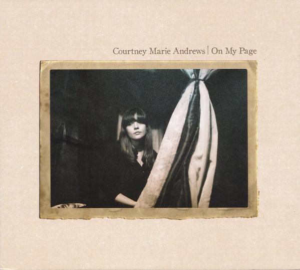 Courtney Marie Andrews - On My Page